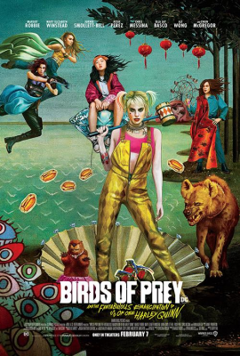Birds of Prey: And the Fantabulous Emancipation of One Harley Quinn movie poster