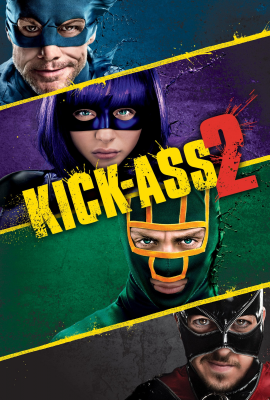 Пипец 2 (Kick-Ass 2) movie poster