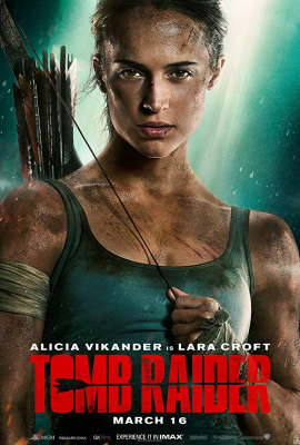 Расхитительница гробниц (Tomb Raider) movie poster