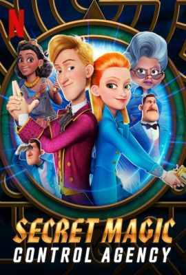 Ганзель, Гретель и Агентство Магии (Secret Magic Control Agency) movie poster