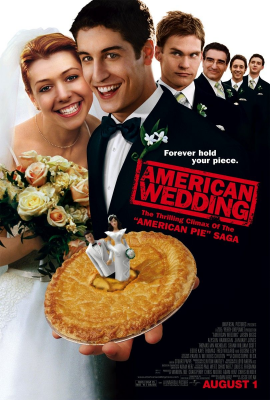Американский пирог 3: Свадьба (American Wedding) movie poster