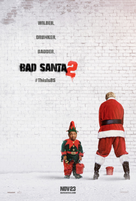 Плохой Санта 2 (Bad Santa 2) movie poster
