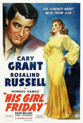 Его девушка пятница (His Girl Friday) movie poster