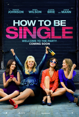 В активном поиске (How to Be Single) movie poster