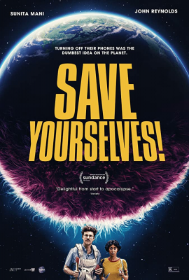 Спаcайтесь сами! (Save Yourselves!) movie poster