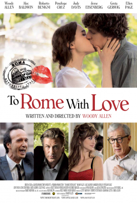 To Rome With Love movie poster