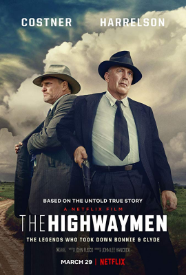 В погоне за Бонни и Клайдом (The Highwaymen) movie poster