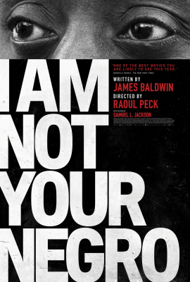 Я вам не негр (I Am Not Your Negro) movie poster