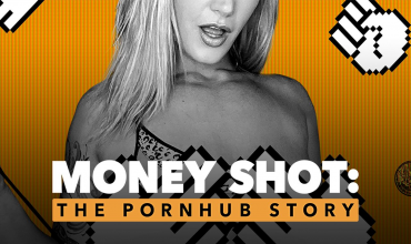 Money Shot: The Pornhub Story thumbnail