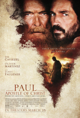 Павел, апостол Христа (Paul, Apostle of Christ) movie poster