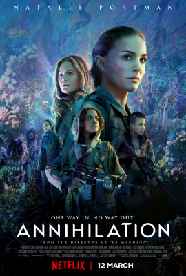 Аннигиляция (Annihilation) movie poster