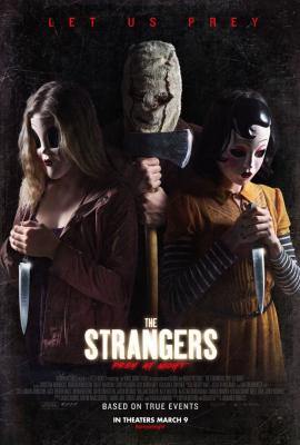Незнакомцы: Жестокие игры (The Strangers: Prey at Night) movie poster