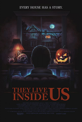 Они живут внутри нас (They Live Inside Us) movie poster