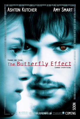 Эффект бабочки (The Butterfly Effect) movie poster