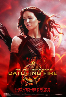 Голодные игры: И вспыхнет пламя (The Hunger Games: Catching Fire) movie poster