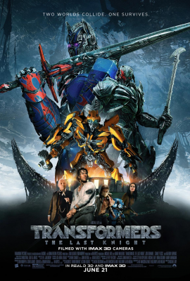 Трансформеры: Последний рыцарь (Transformers: The Last Knight) movie poster
