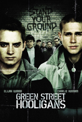 Green Street Hooligans movie poster