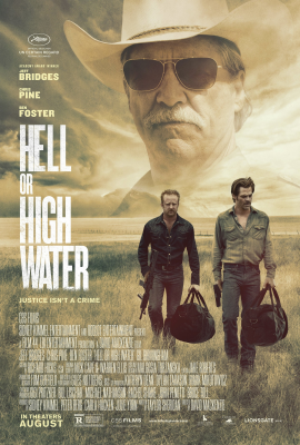 Любой ценой (Hell or High Water) movie poster